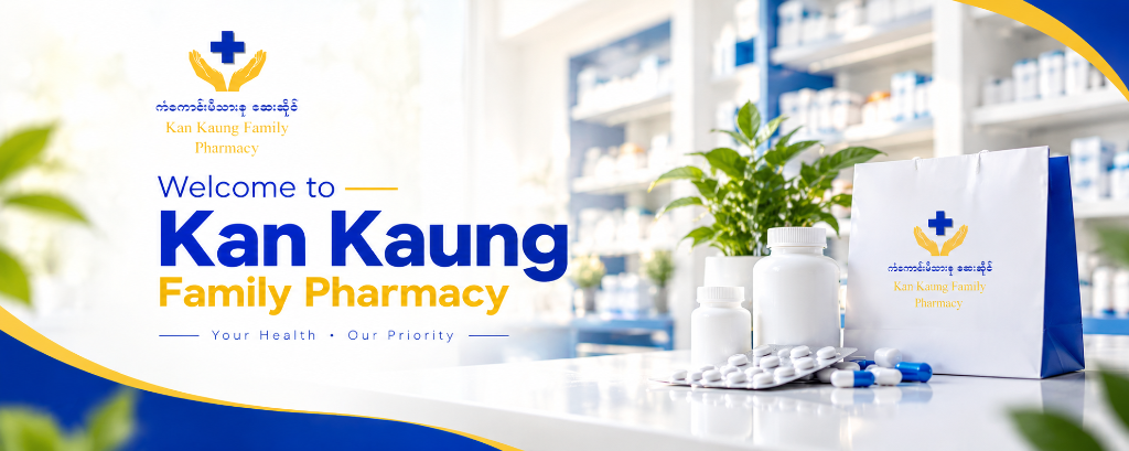 Kan Kaung Family Pharmacy